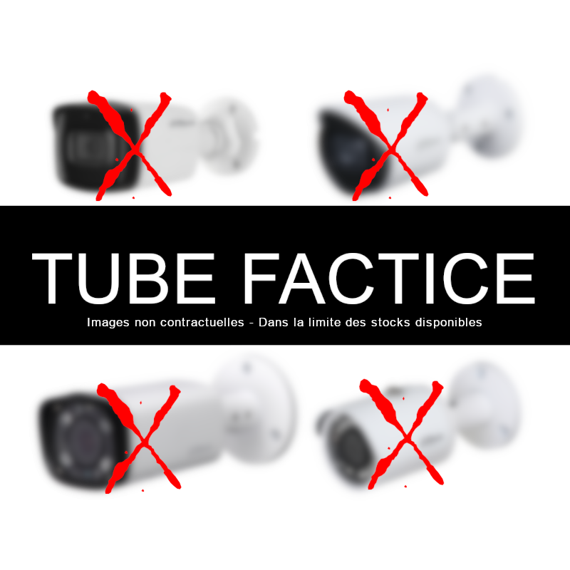 FACTICE-TUBE - Caméra Tube factice (non-fonctionnelle)